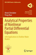 Analytical Properties Of Nonlinear Partial Differential Equations With Applications To Shallow Water Models Alexei Cheviakov