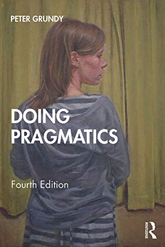 Doing Pragmatics 4th Edition Grundy Peter