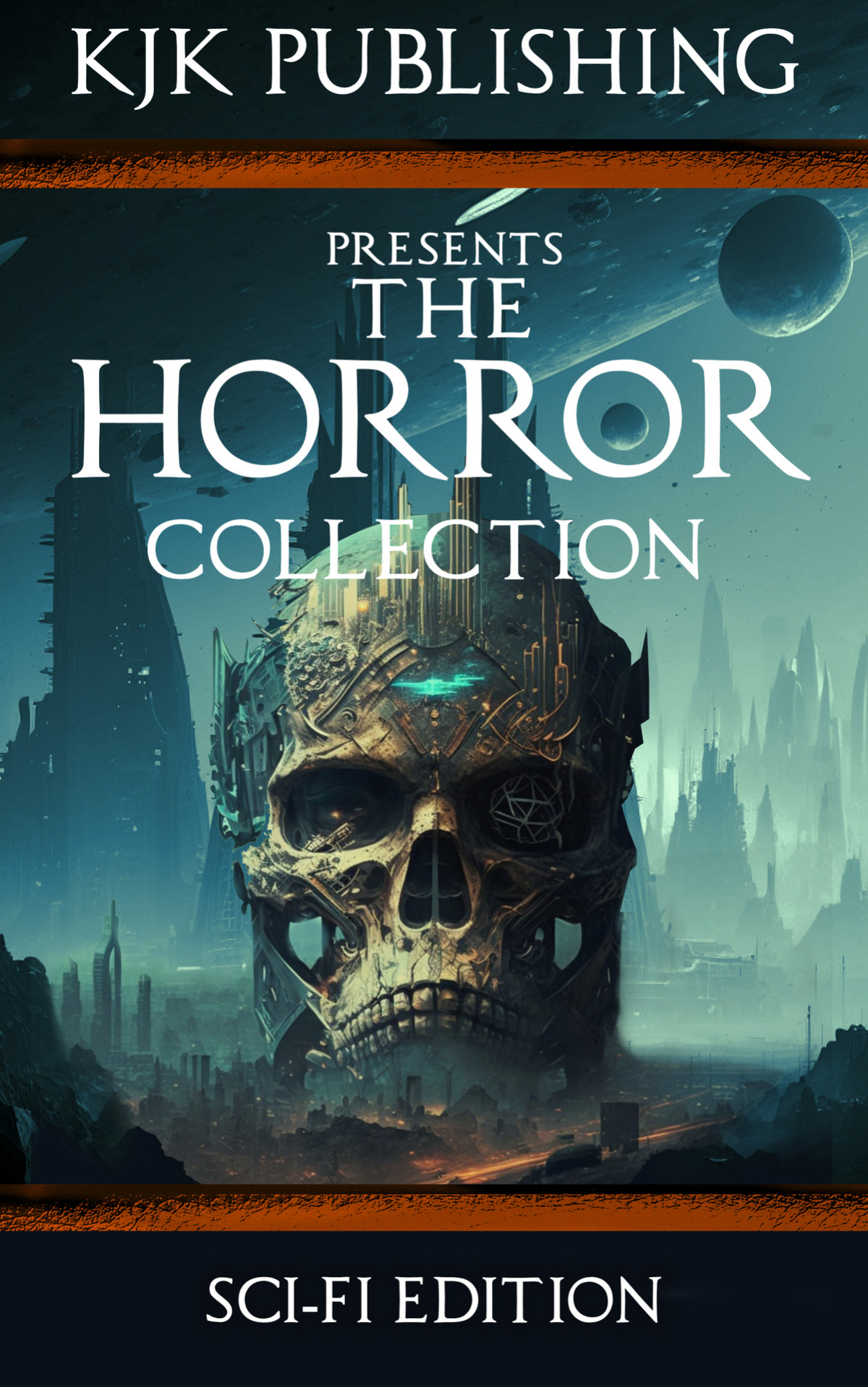 The Horror Collection Scifi Edition Gord Rollo Calvin Demmer