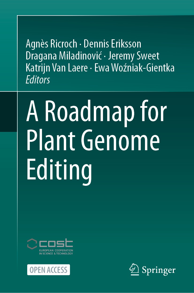 A Roadmap For Plant Genome Editing Agns Ricroch Dennis Eriksson