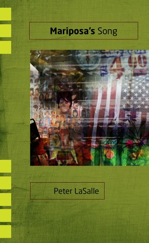 Mariposas Song A Novel 1st Edition Peter Lasalle