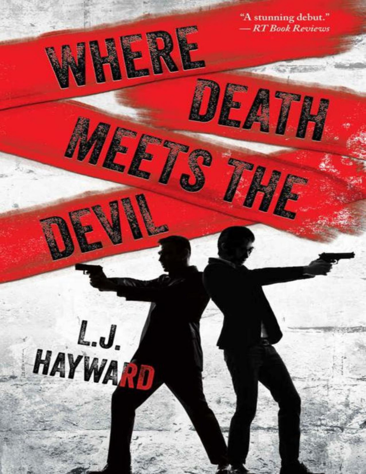 Where Death Meets The Devil Lj Hayward