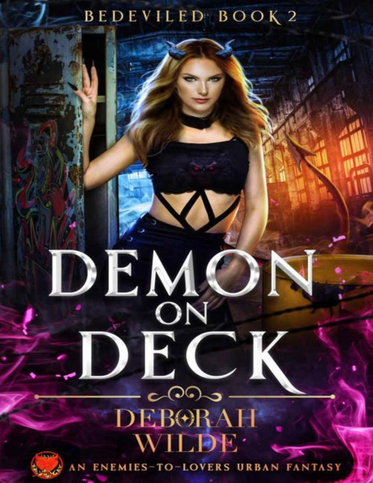 Demon On Deck An Enemiestolovers Urban Fantasy Bedeviled Book 2 Deborah Wilde