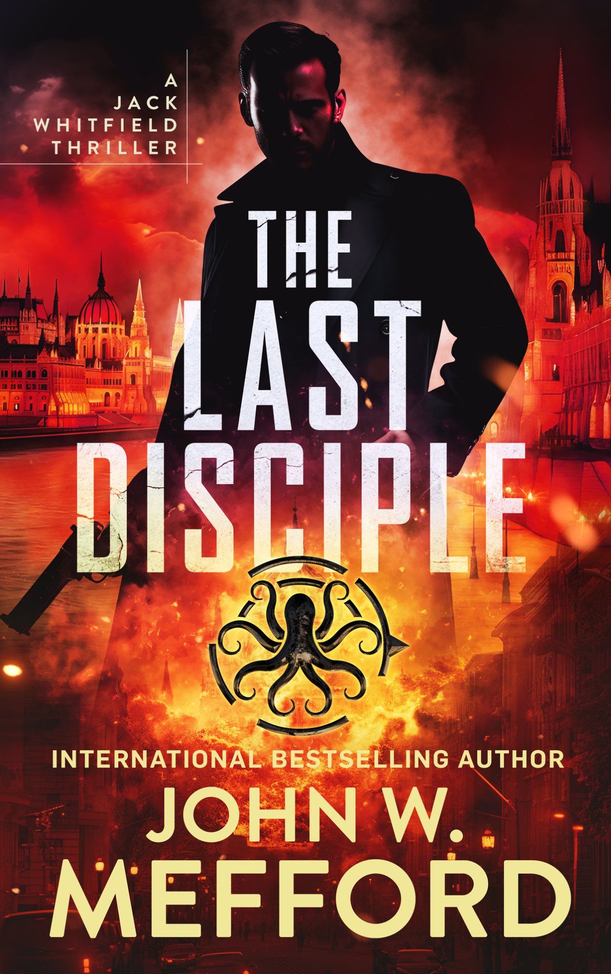 The Last Disciple John W Mefford