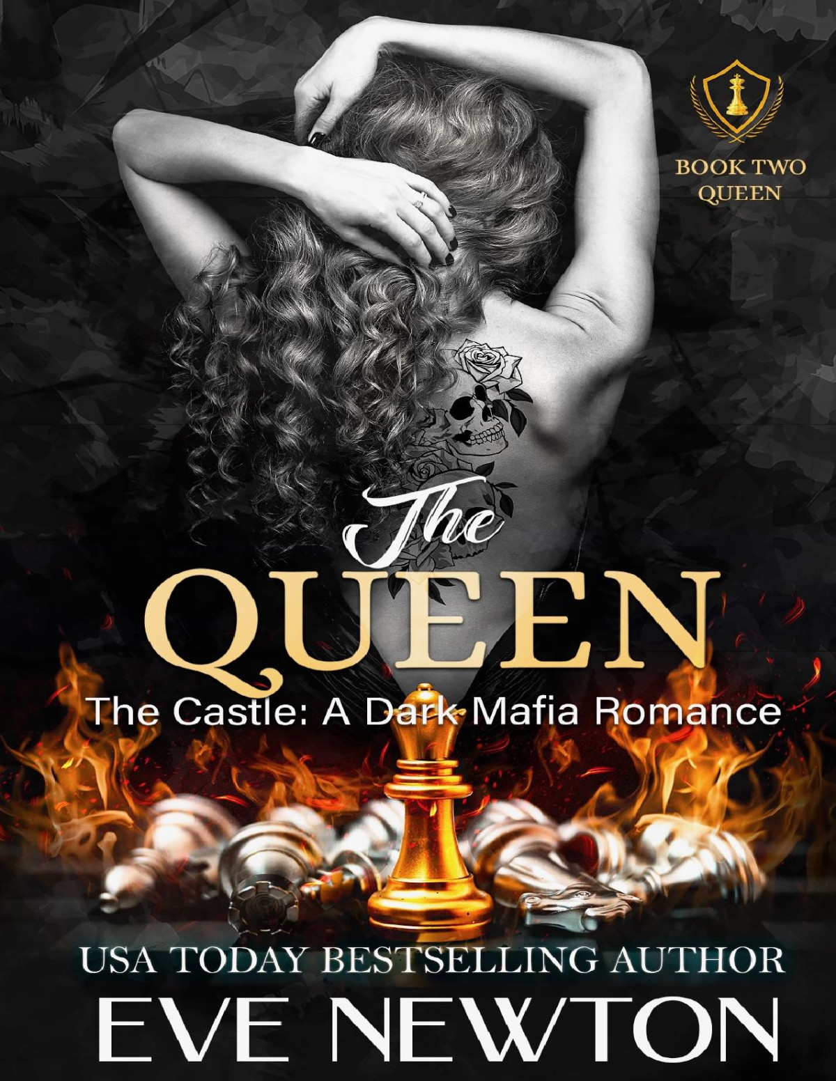 The Queen The Kings Of Castle Book 2 1st Edition Eve Newton