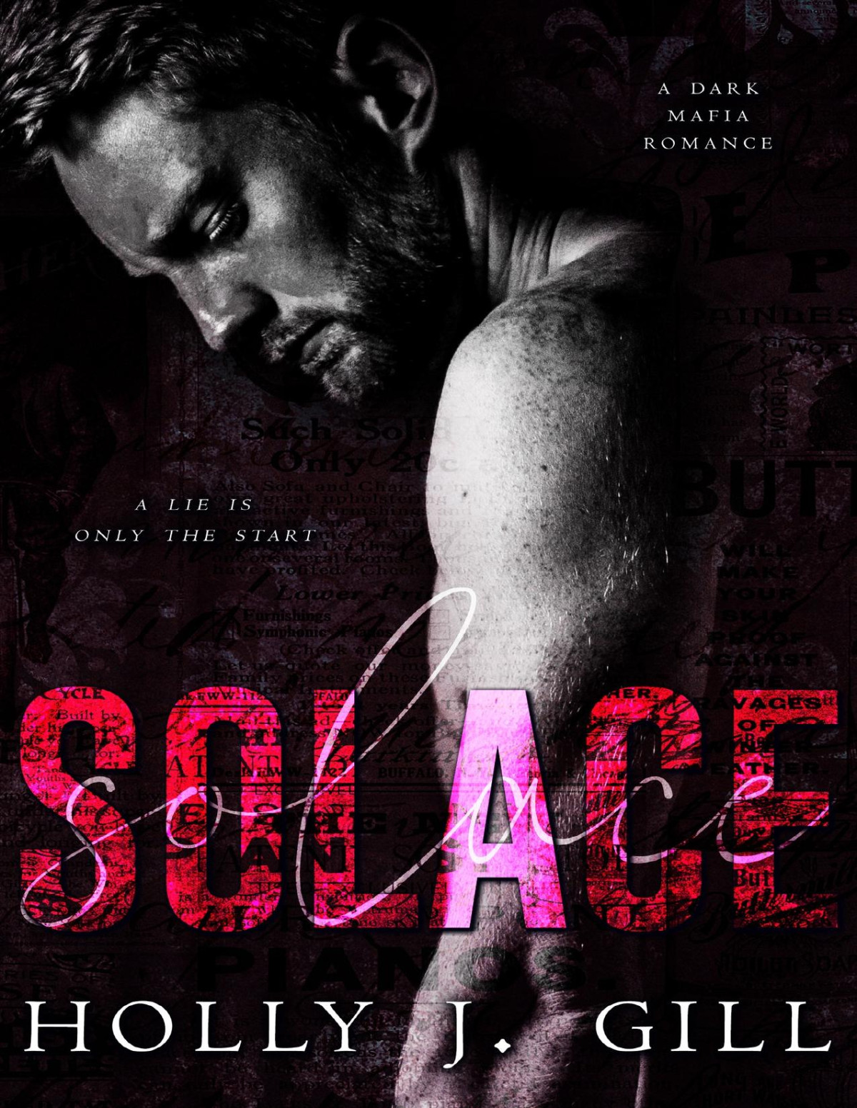 Solace A Dark Mafia Romance Holly J Gill
