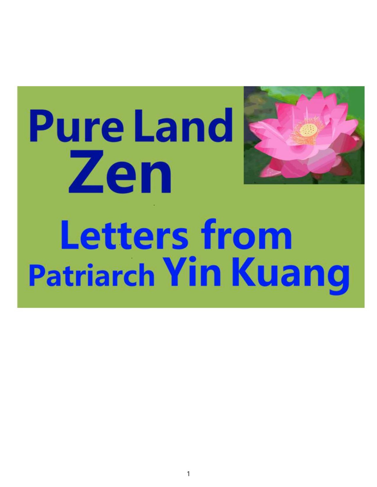 Pureland Zen Letters From Patriarch Yin Guang Largeprint Edition Master Yin Guang