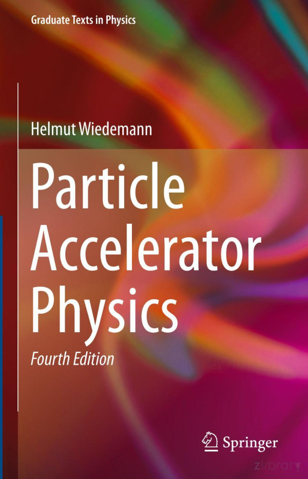 Particle Accelerator Physics 4th Edition Helmut Wiedemann