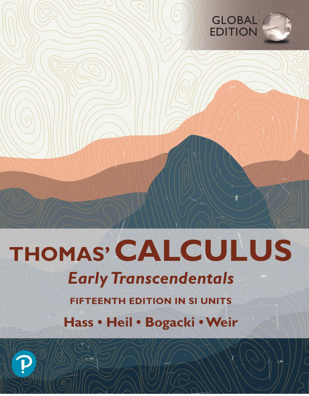 Thomas Calculus Early Transcendentals Si Units 15th Edition Hass