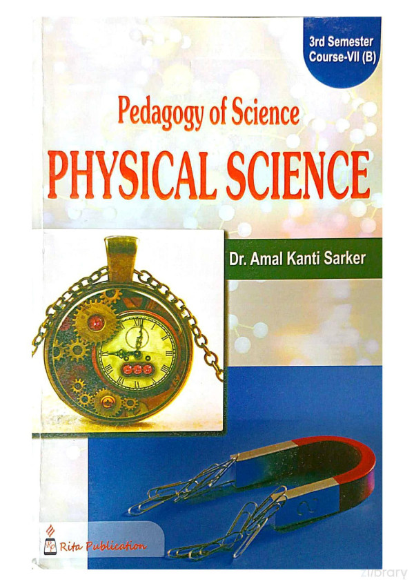 Pedagogy Of Physical Science 3rd Semester Course Vii B Dr Amal Kanti Sarker