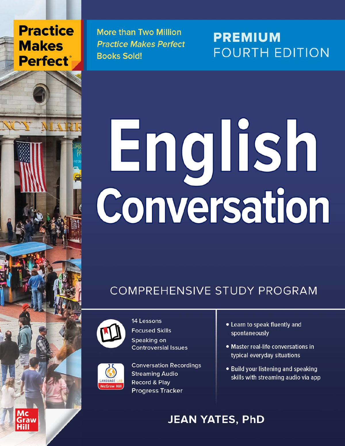 Practice Makes Perfect English Conversation Premium Fourth Edition 4th Edition Yates