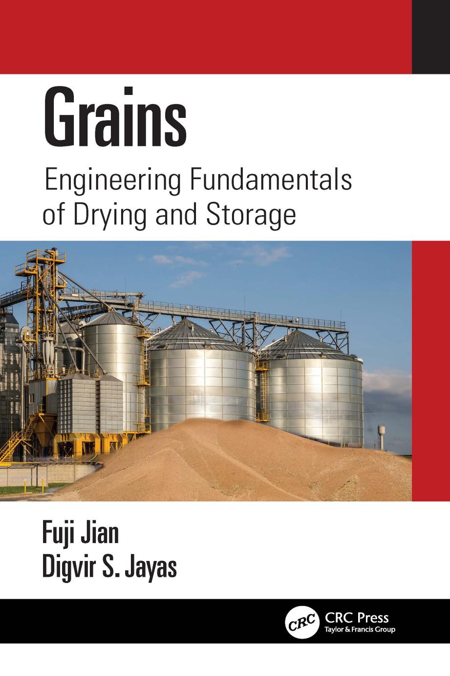 Grains Engineering Fundamentals Of Drying And Storage Fuji Jian