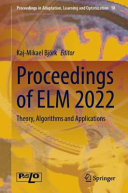 Proceedings Of Elm 2022 Theory Algorithms And Applications Kajmikael Bjrk