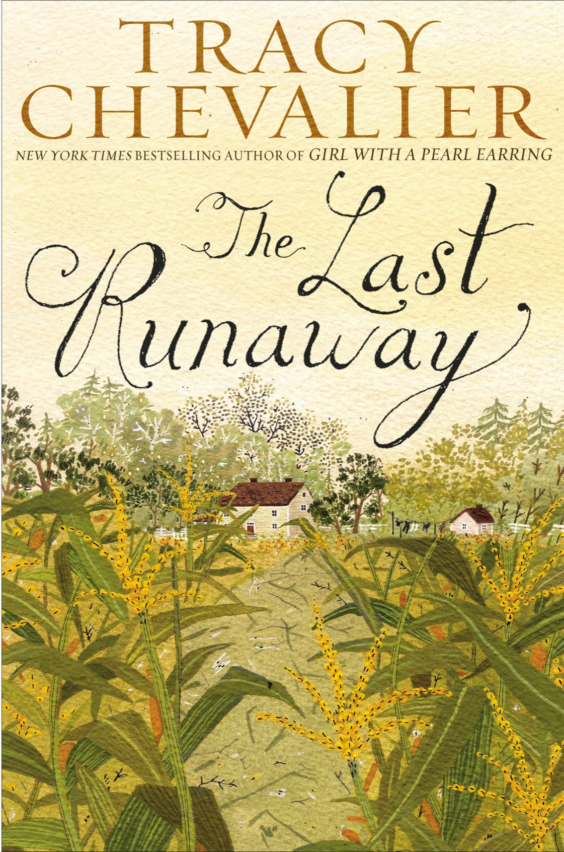 The Last Runaway Tracy Chevalier