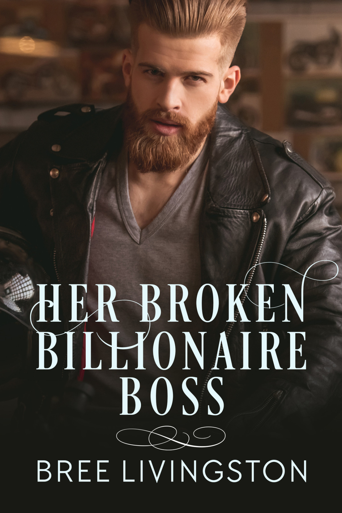Her Broken Billionaire Boss Bree Livingston