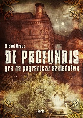 De Profundis 2nd Edition 2nd Edition Michal Oracz