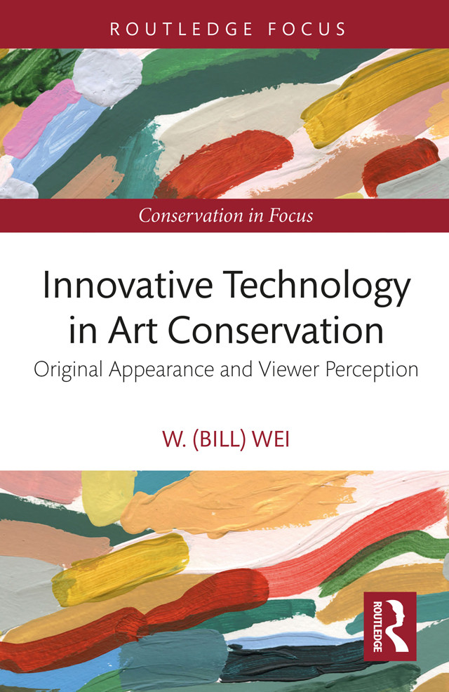 Innovative Technology In Art Conservation W Bill Wei