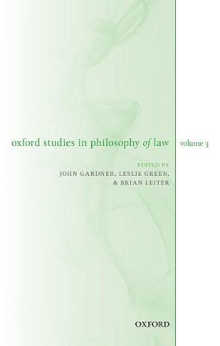Oxford Studies In Philosophy Of Law Volume 3 John Gardner