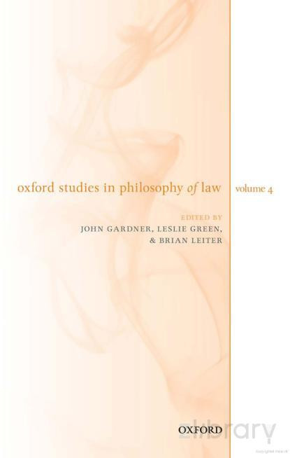 Oxford Studies In Philosophy Of Law Volume 4 John Gardner