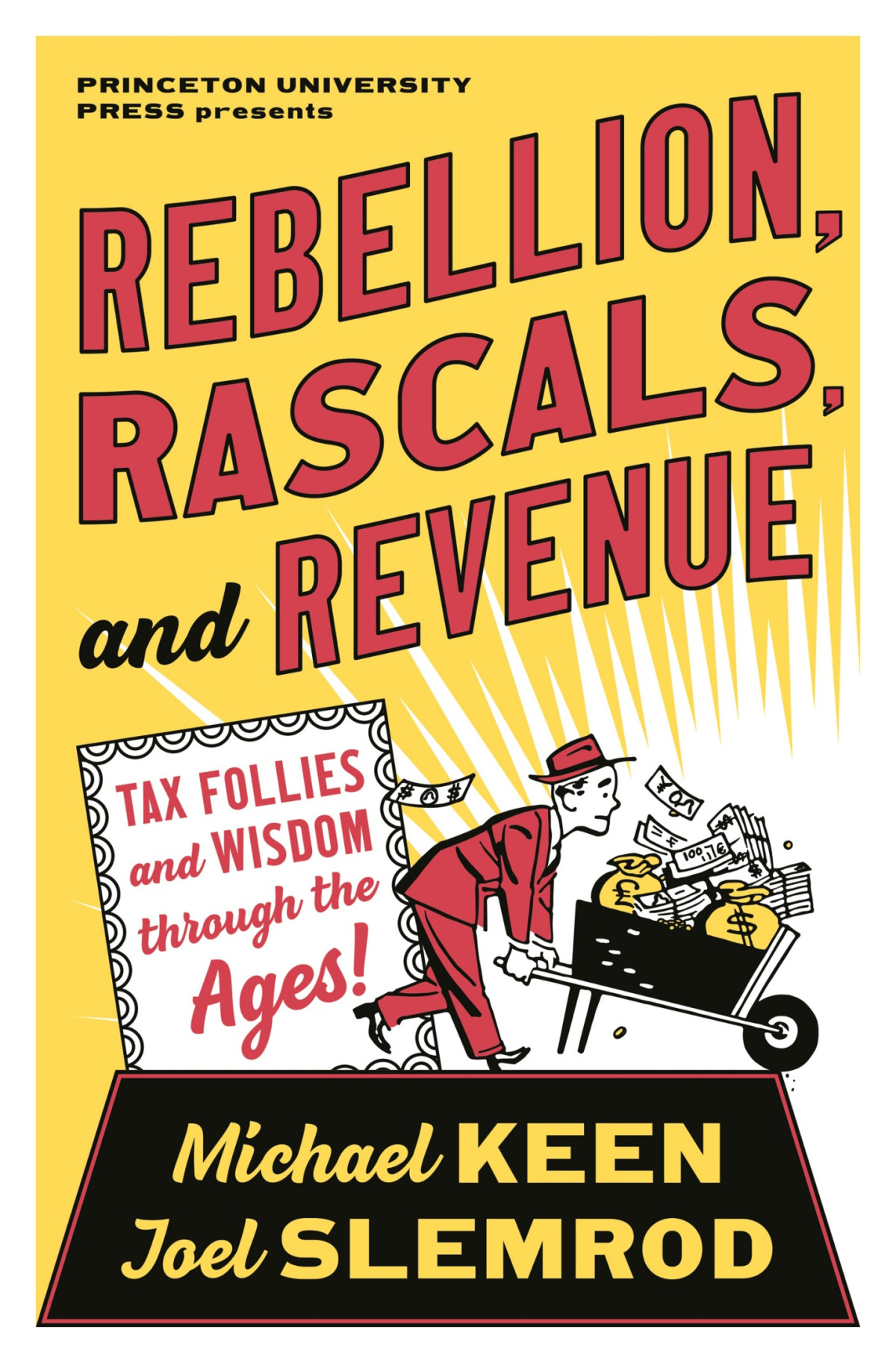 Rebellion Rascals And Revenue Michael Keenjoel Slemrod