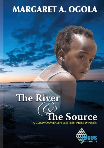 The River The Source 2012th Edition Ogola Margaret A