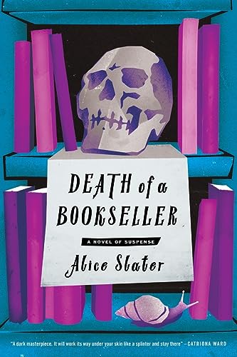 Death Of A Bookseller Slater Alice