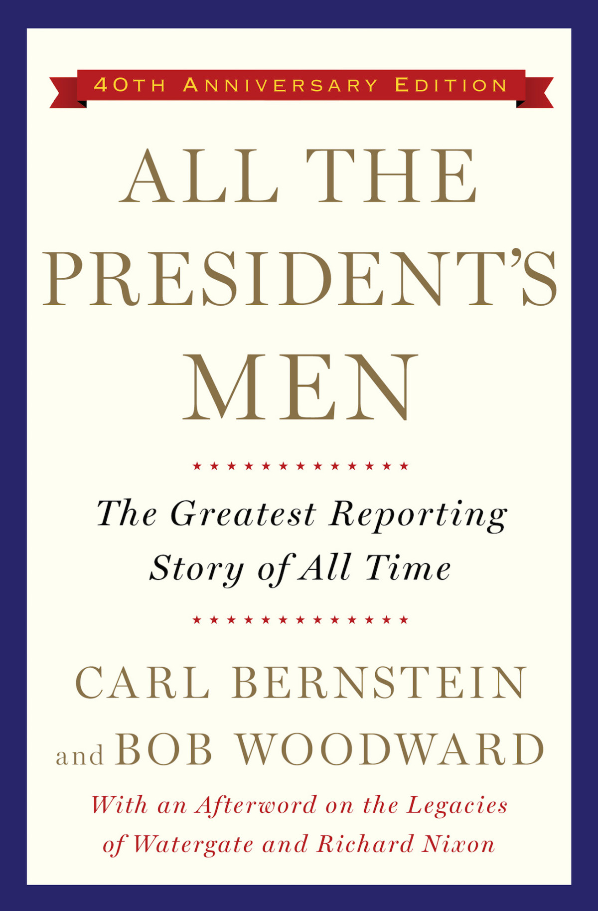 All The Presidents Men Bob Woodward Carl Bernstein
