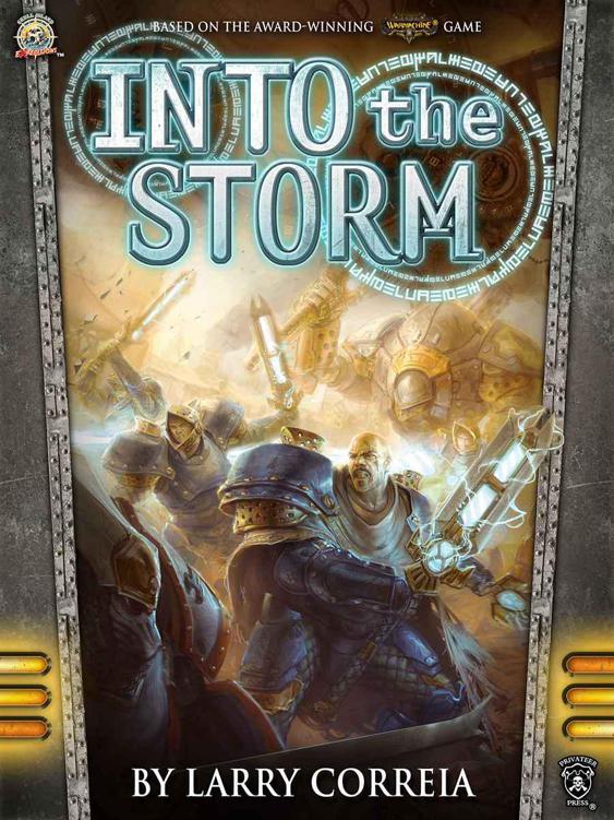 Into The Storm Larry Correia