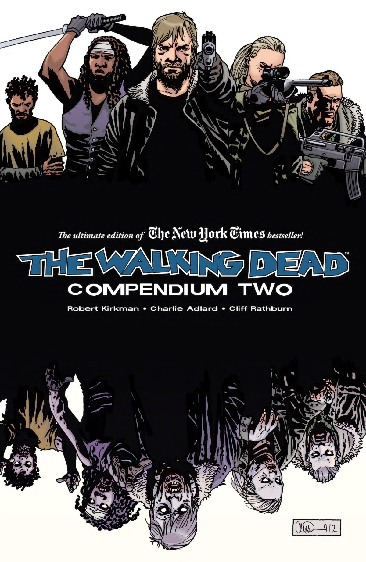 The Walking Dead Compendium 2 Robert Kirkman Charlie Adlard Cliff Rathburn
