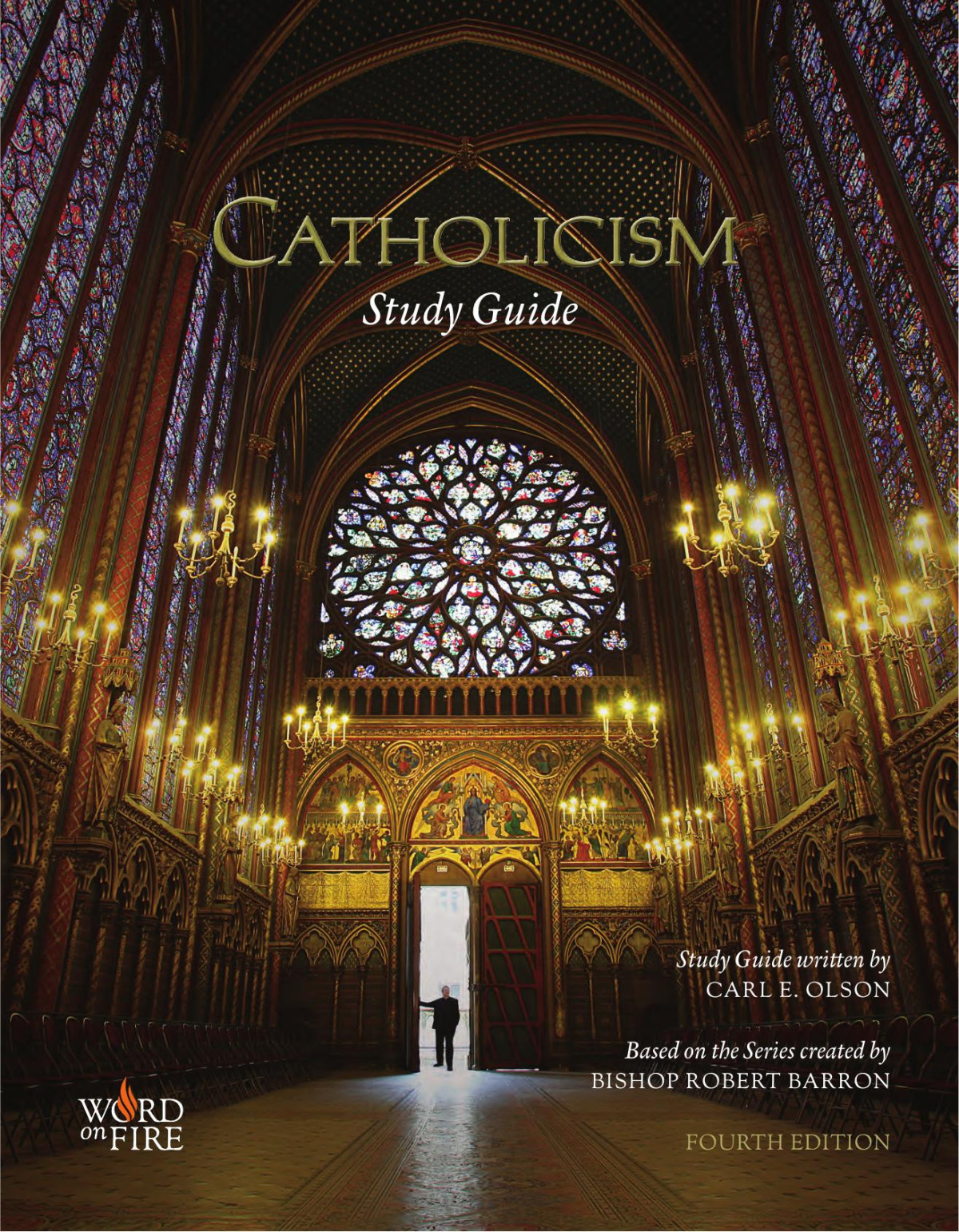 Catholicism Study Guide Carl E Olson