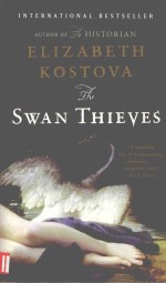 The Swan Thieves Elizabeth Kostova