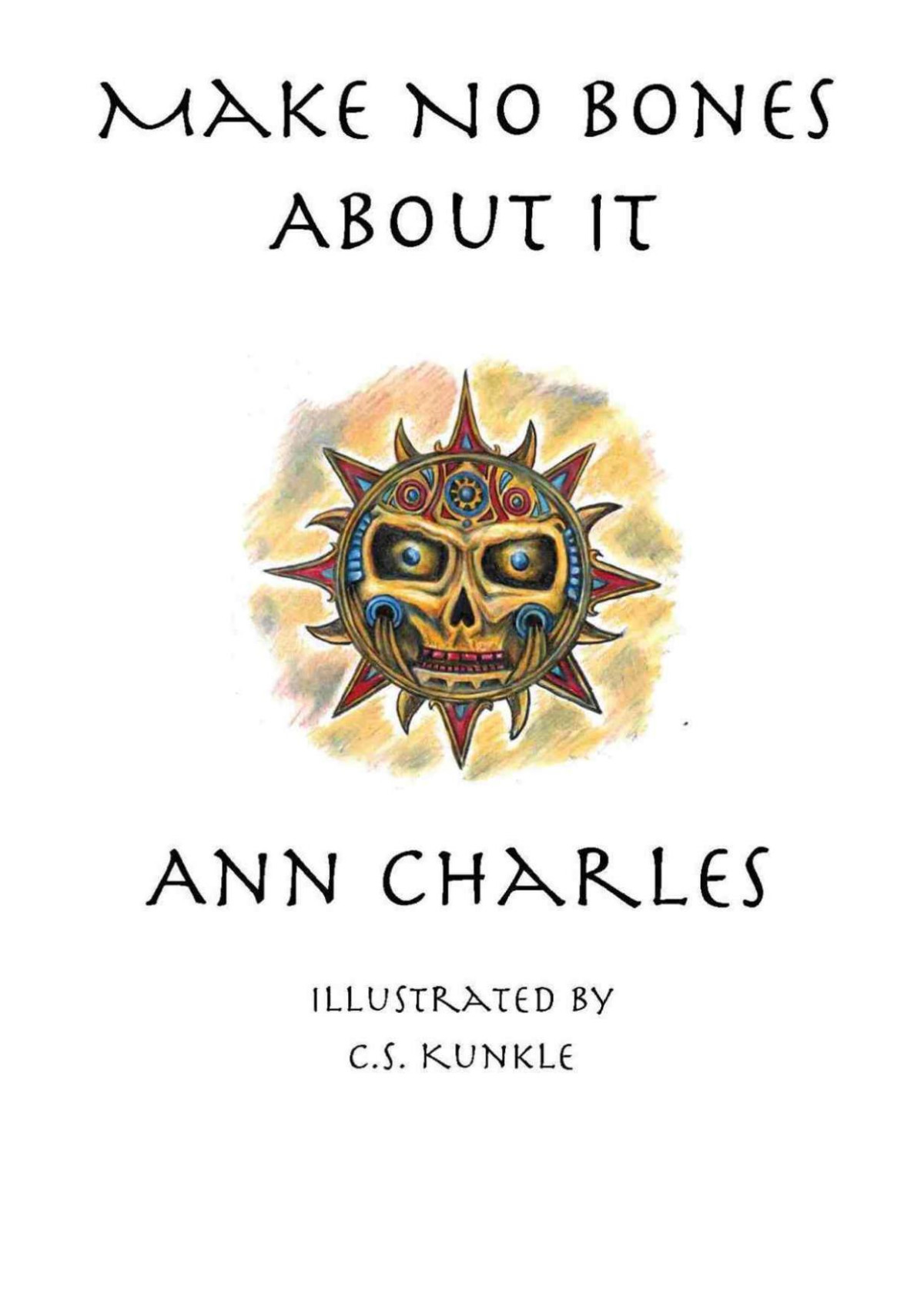 Make No Bones About It A Dig Site Mysterybook 2 Ann Charles