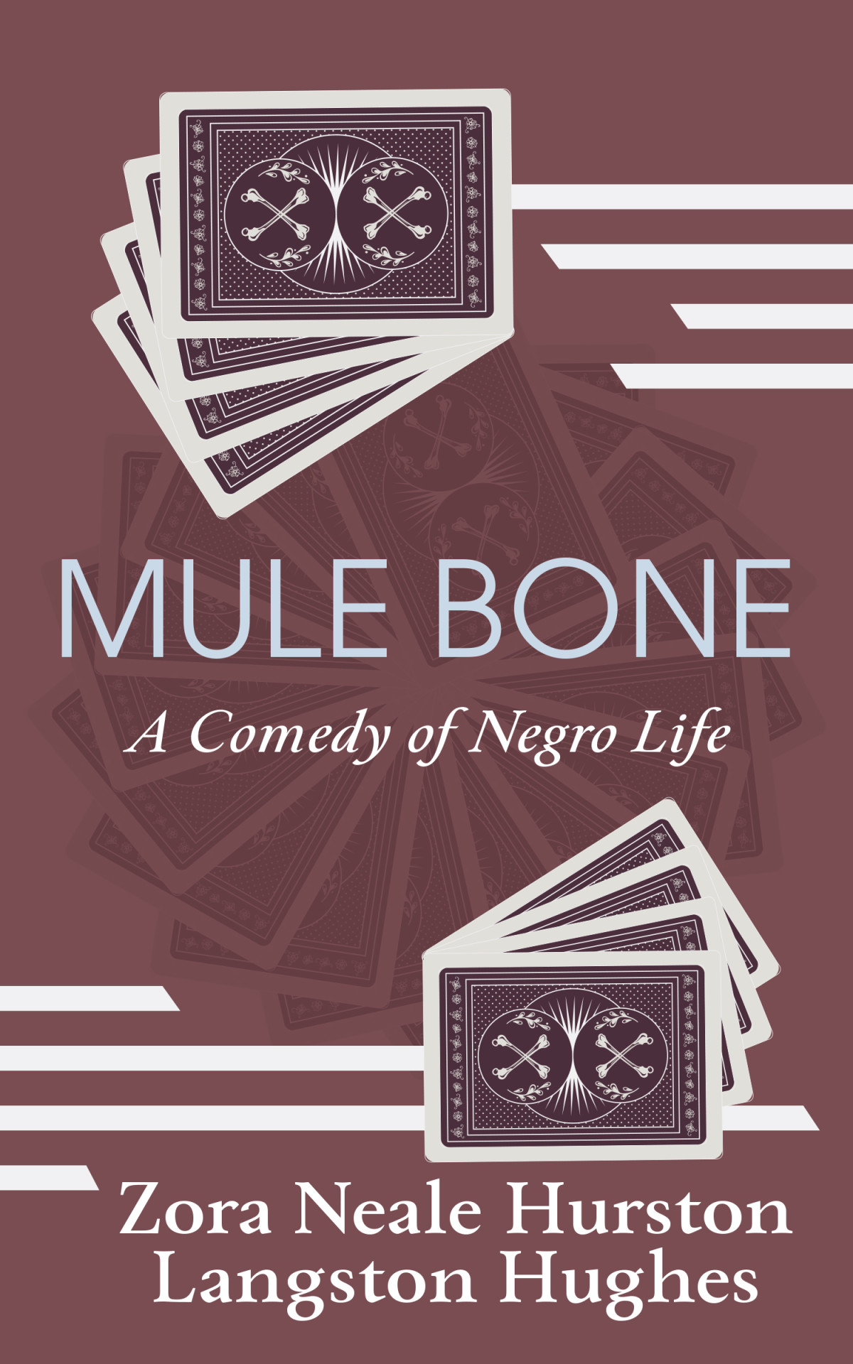 Mule Bone Zora Neale Hurston