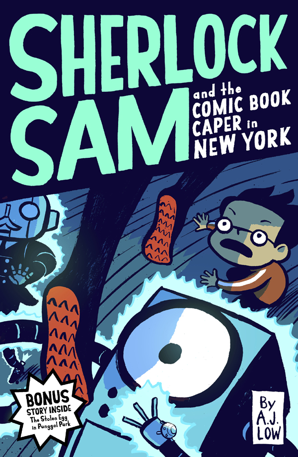 Sherlock Sam And The Comic Book Caper In New York Aj Low