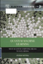Quantum Machine Learning What Quantum Computing Means To Data Mining Peter Wittek