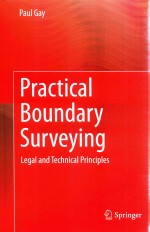 Practical Boundary Surveying Legal And Technical Principles Paul Gay