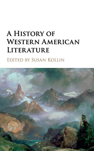 A History Of Western American Literature Susan Kollin