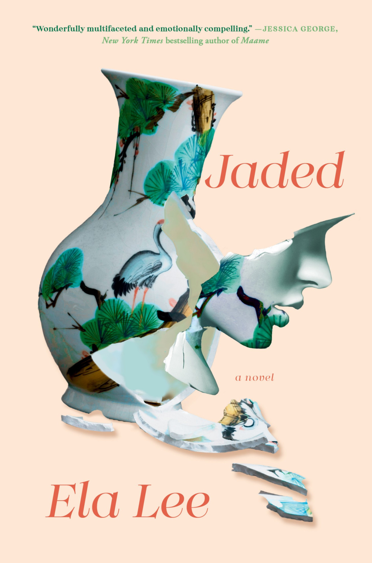 Jaded A Novel Ela Lee