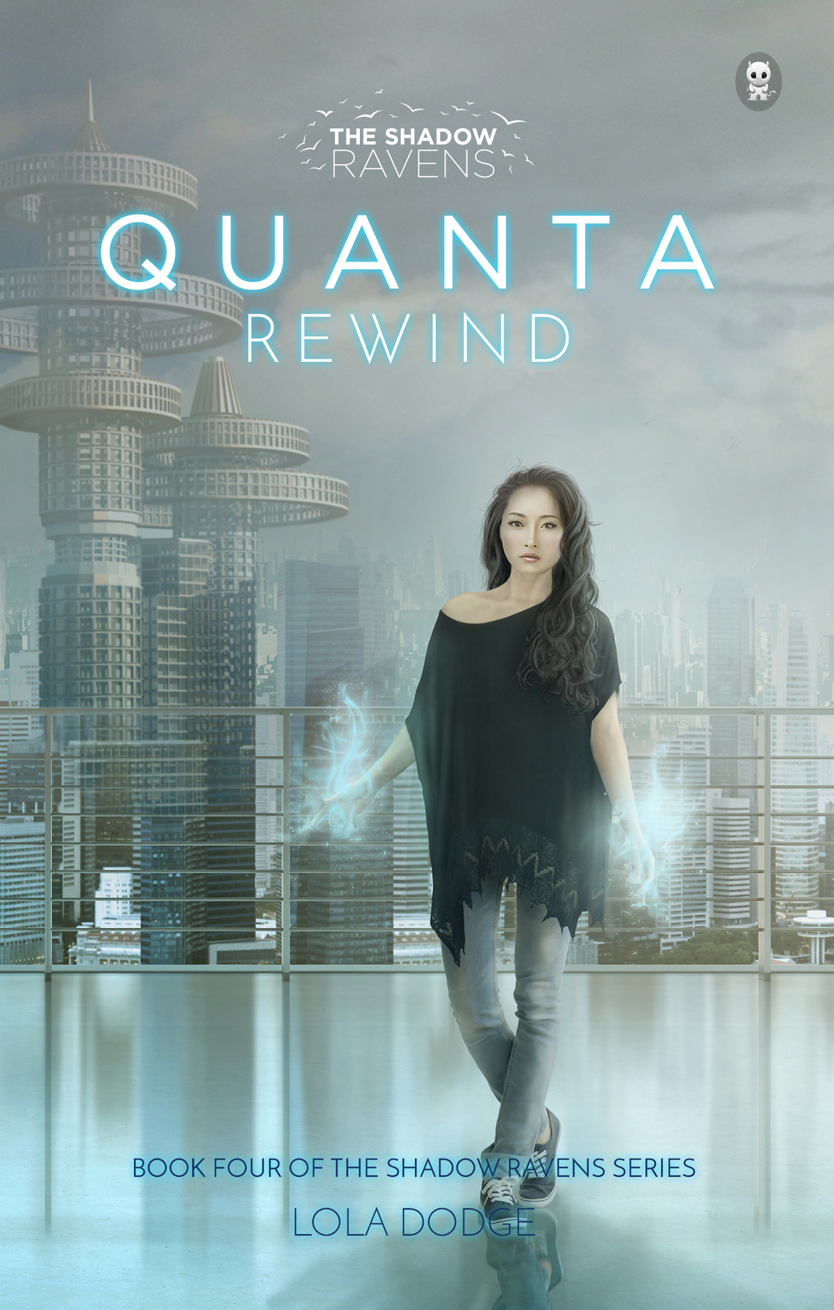 Quanta Rewind The Shadow Ravens Book 4 Dodge Lola