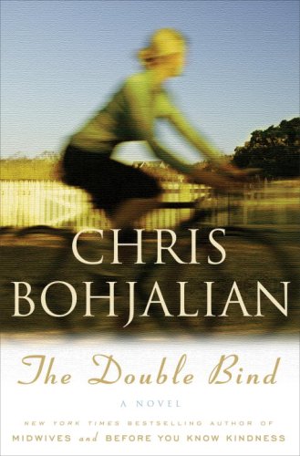 The Double Bind Chris Bohjalian