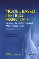 Modelbased Testing Essentials Guide To The Istqb Certified Modelbased Tester Foundation Level Anne Kramer Bruno Legeard