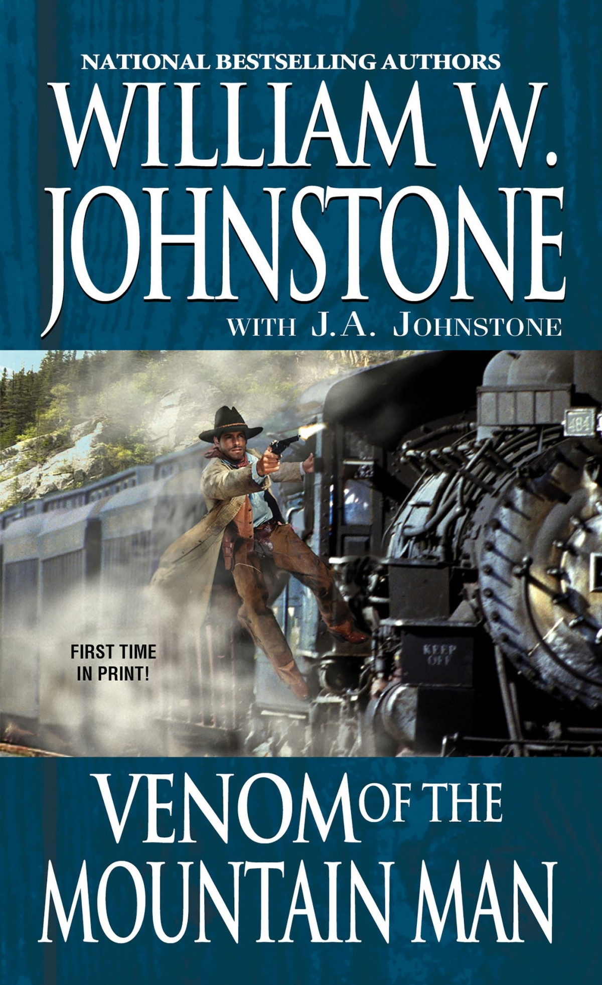 The Last Mountain Man 45 Venom Of The Mountain Man William W Johnstone