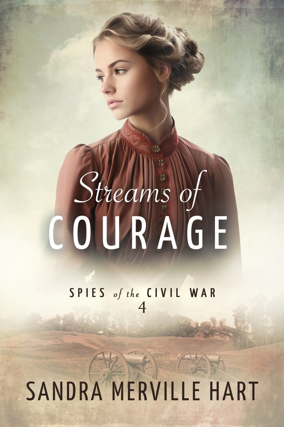 Streams Of Courage Spies Of The Civil War Book 4 Sandra Merville Hart