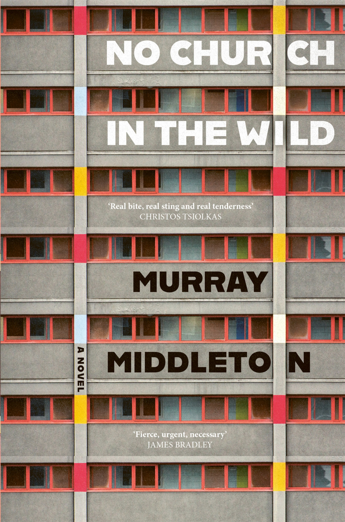 No Church In The Wild Murray Middleton