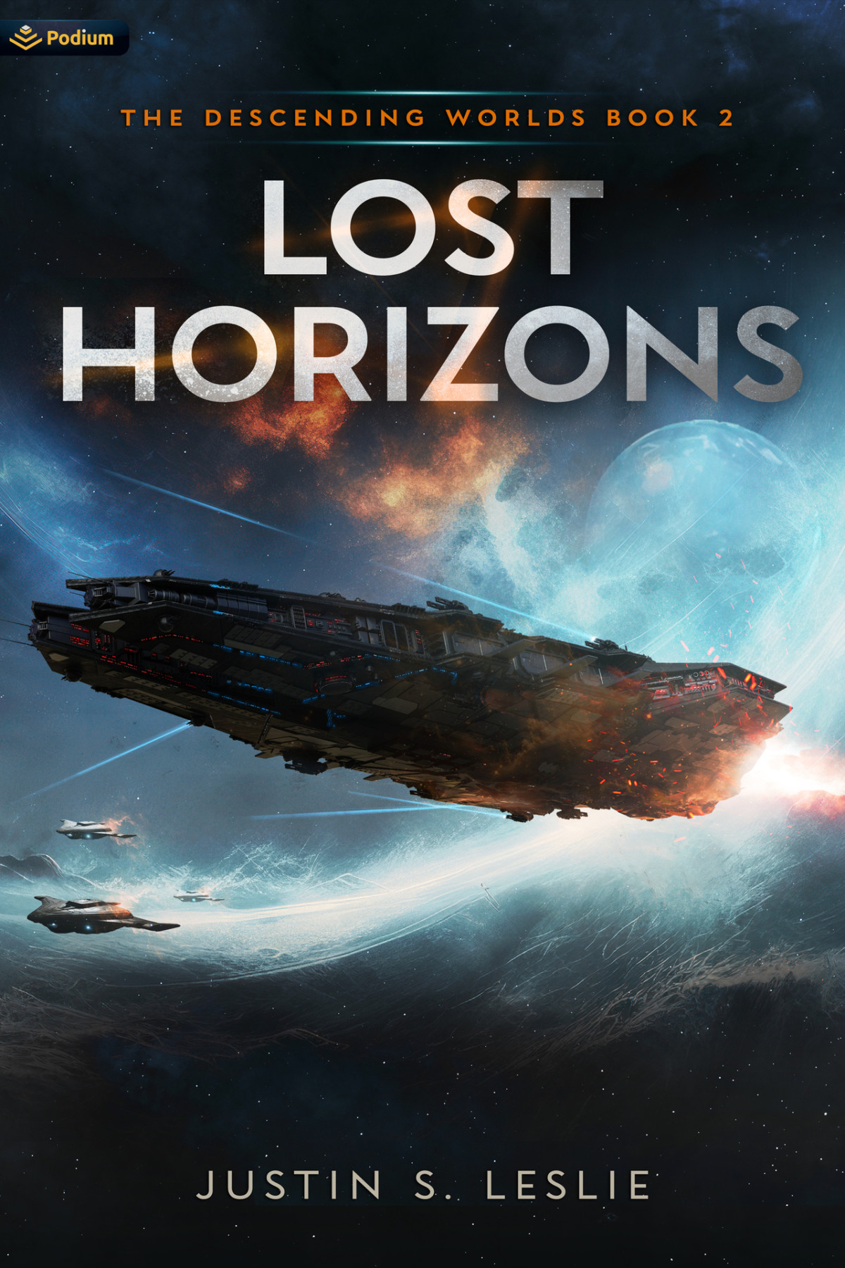 Lost Horizons A Military Scifi Adventure The Descending Worlds Book 2 Justin S Leslie
