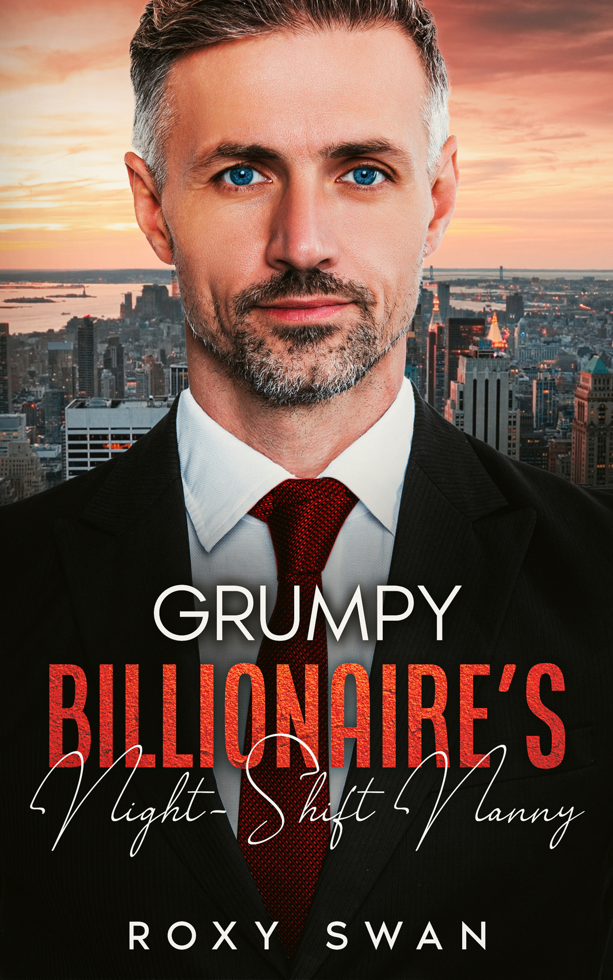 Grumpy Billionaires Nightshift Nanny Roxy Swan