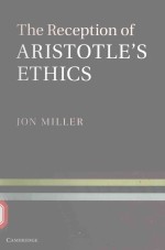 The Reception Of Aristotles Ethics Jon Miller