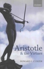 Aristotle And The Virtues Howard Jcurzer