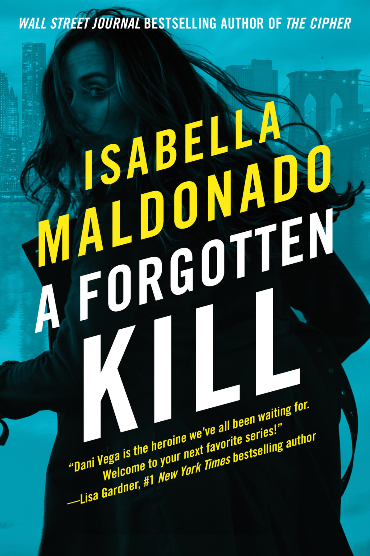 A Forgotten Kill 1st Edition Isabella Maldonado