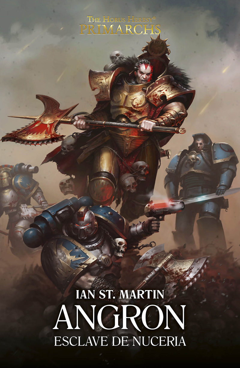 Angron Esclave De Nuceria Ian St Martin